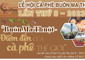 The 8th Buon Ma Thuot Coffee Festival scheduled to kick off in March