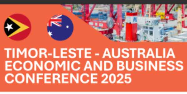 Timor-Leste and Australia to Hold Conference to Strengthen Economic and Business Relations