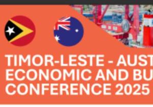 Timor-Leste and Australia to Hold Conference to Strengthen Economic and Business Relations