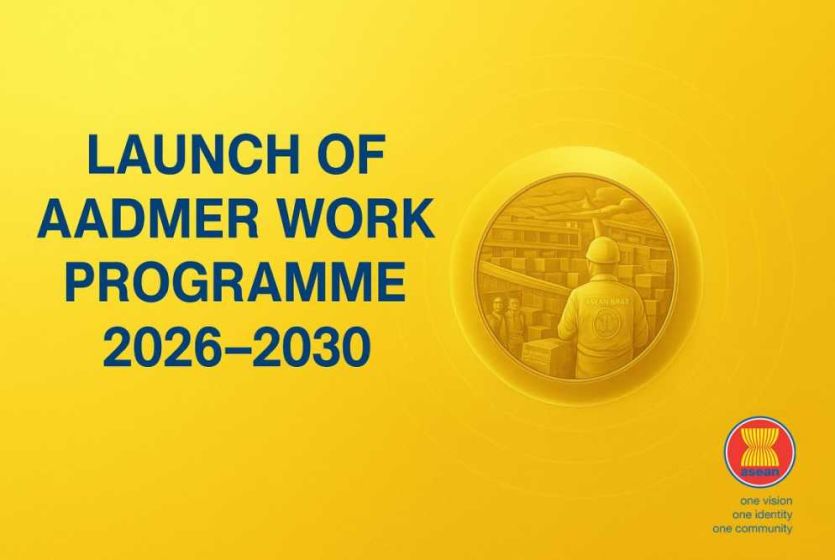 ASEAN launches AADMER Work Programme 2026-2030