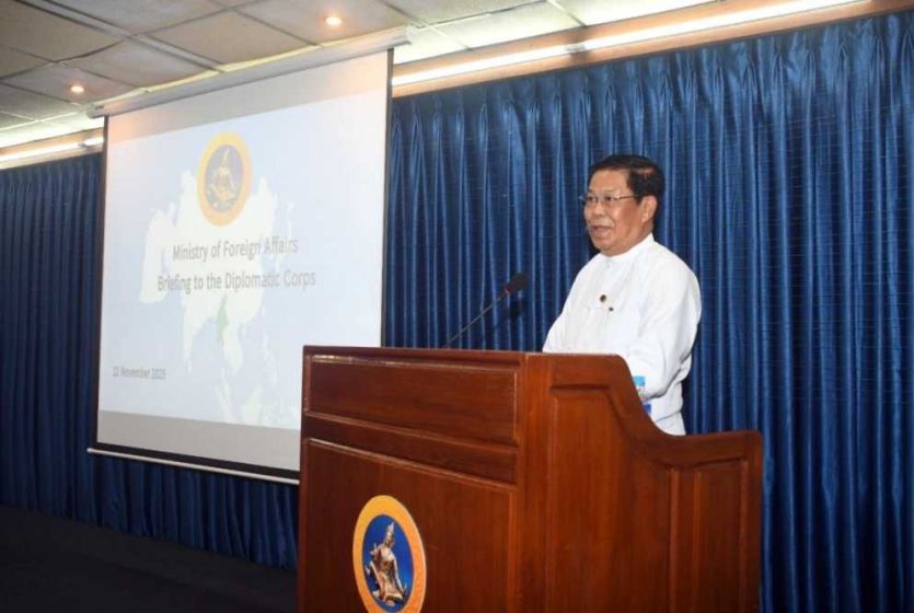Myanmar Foreign Minister delivers diplomatic briefing on the recent developments in Myanmar
