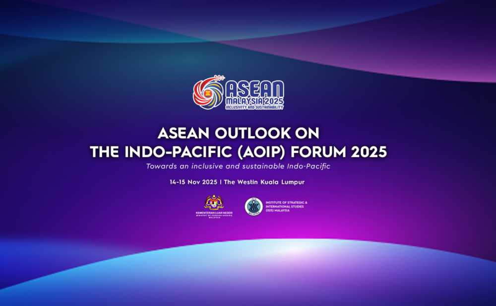 ASEAN Outlook on the Indo-Pacific (AOIP) Forum 2025 “Towards an inclusive and sustainable Indo-Pacific”