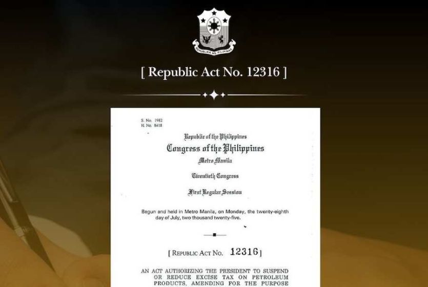 ​Philippine President  signs RA 12316 granting the President emergency powers to suspend, reduce fuel excise tax