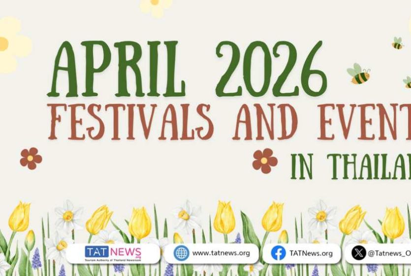 April 2026 Festivals and Events in Thailand